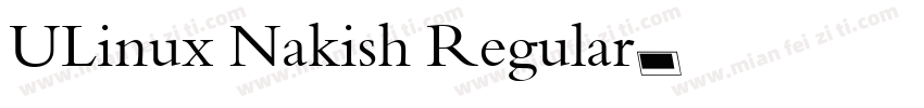 ULinux Nakish Regular字体转换